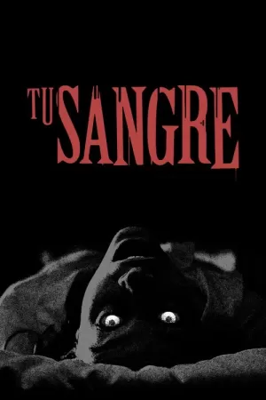 《Tu Sangre》海报