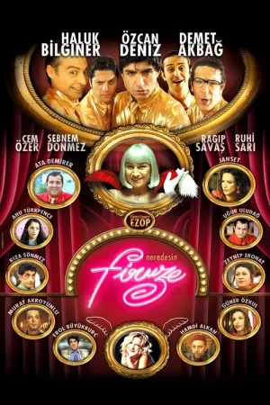 《Neredesin Firuze》海报