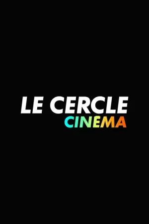 《Le Cercle》海报
