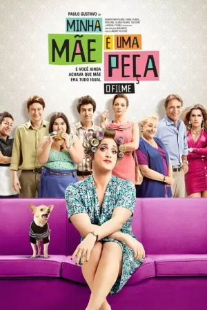 《Minha Mãe é uma Peça: O Filme》海报