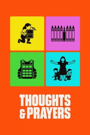 《Thoughts & Prayers》海报