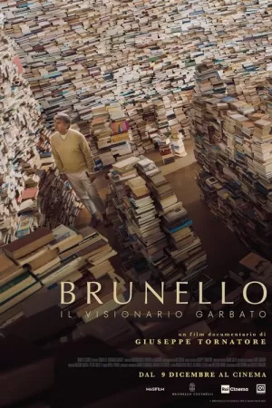 《Brunello - Il visionario garbato》海报