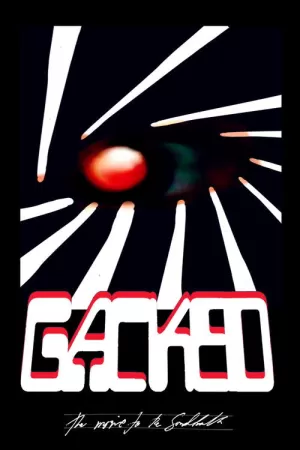 《Gacked: The Movie to the Soundtrack》海报
