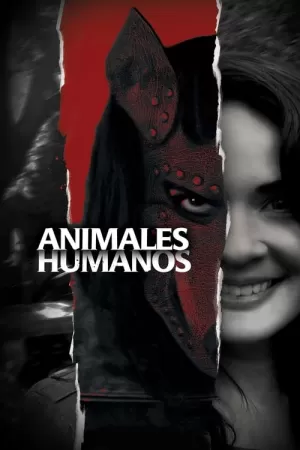 《Animales humanos》海报