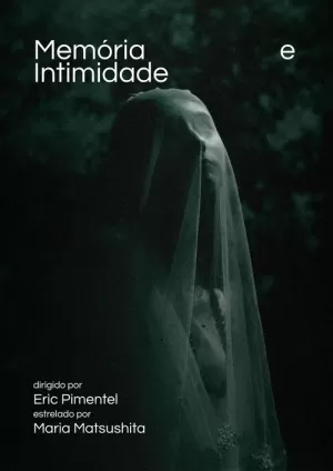 《Memória e Intimidade》海报