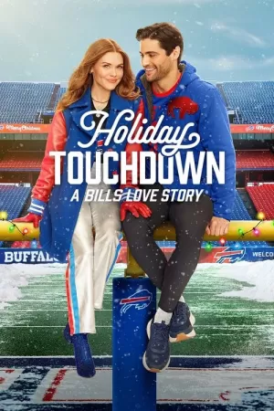 《Holiday Touchdown: A Bills Love Story》海报