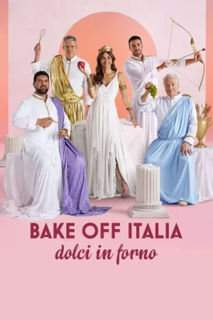 《Bake Off Italia - Dolci in forno》海报