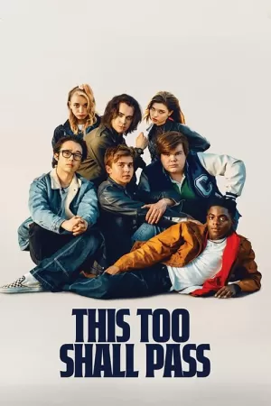 《This Too Shall Pass》海报
