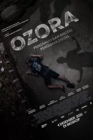 《Ozora: Penganiayaan Brutal Penguasa Jaksel》海报