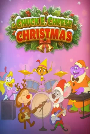 《A Chuck E. Cheese Christmas》海报