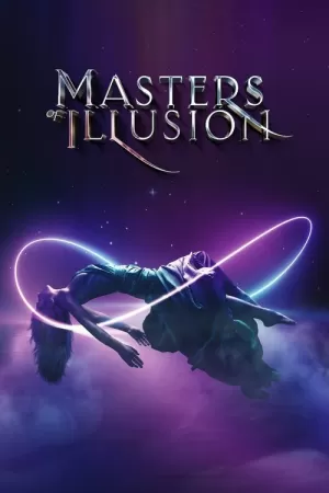《Masters of Illusion》海报