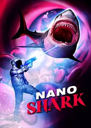 《Nanoshark》海报