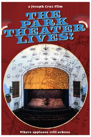 《The Park Theater Lives》海报