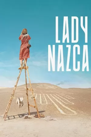 《Lady Nazca》海报
