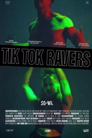 《Tik Tok Ravers》海报