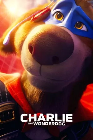 《Charlie the Wonderdog》海报