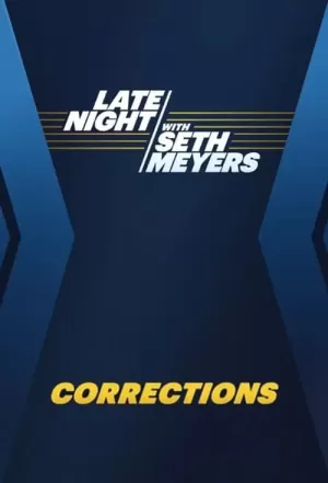 《Late Night with Seth Meyers: Corrections》海报