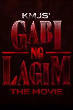 《KMJS' Gabi Ng Lagim: The Movie》海报