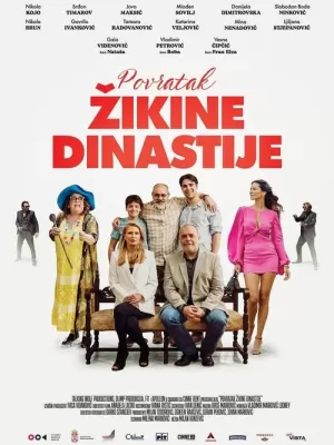 《Povratak Žikine dinastije》海报