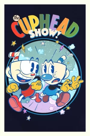 《The Cuphead Show!》海报