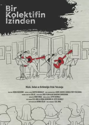 《Bir Kolektifin İzinden》海报