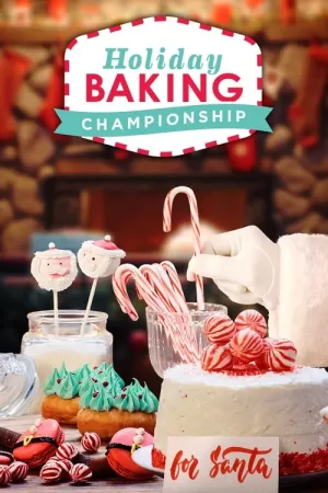 《Holiday Baking Championship》海报