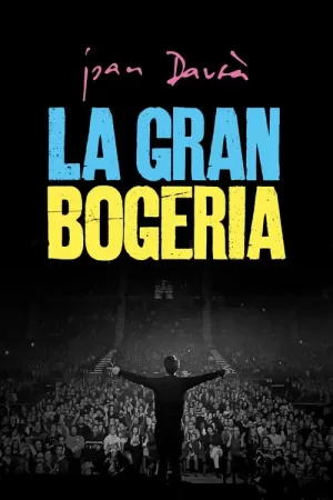 《La gran bogeria (Joan Dausà)》海报