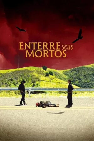 《Enterre Seus Mortos》海报