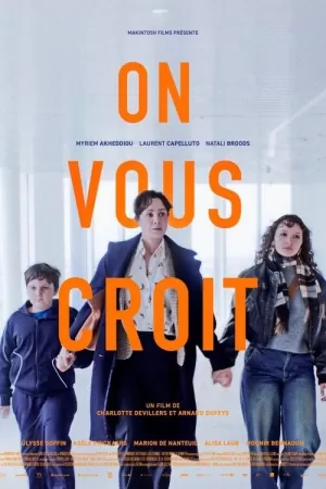 《On vous croit》海报