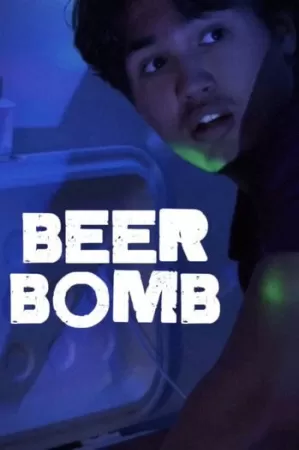 《Beer Bomb》海报
