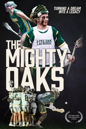 《The Mighty Oaks》海报