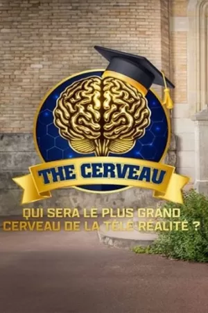 《The cerveau : Qui sera le plus grand cerveau de la télé-réalité ?》海报