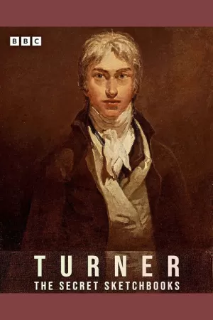 《Turner: The Secret Sketchbooks》海报