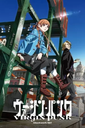 《ヴァージン・パンク Clockwork Girl》海报