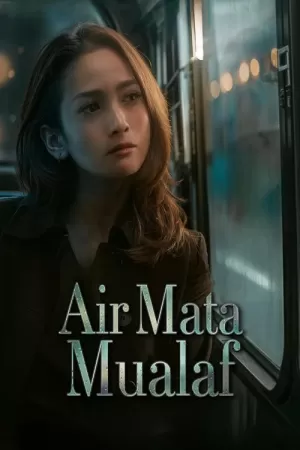 《Air Mata Mualaf》海报
