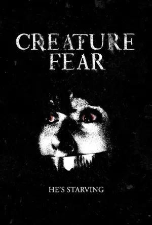 《Creature Fear》海报