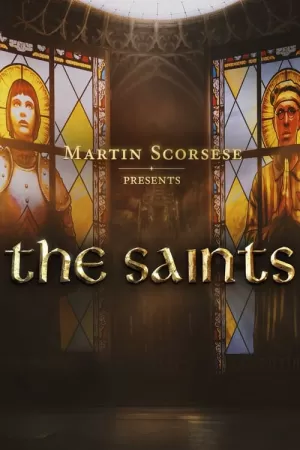 《Martin Scorsese Presents: The Saints》海报