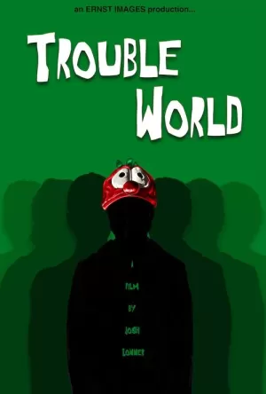 《TroubleWorld》海报