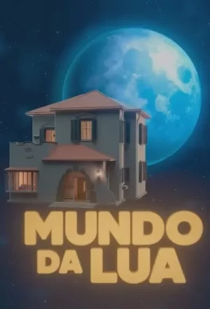 《Mundo da Lua》海报