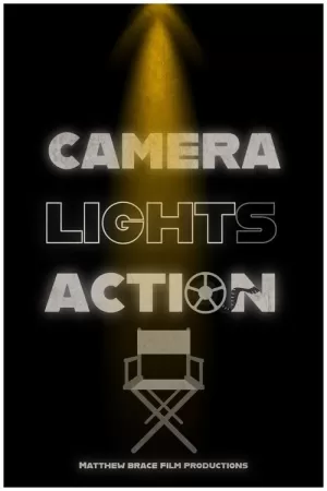 《Camera, Lights, Action》海报