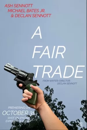 《A Fair Trade》海报