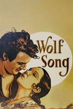 《Wolf Song》海报