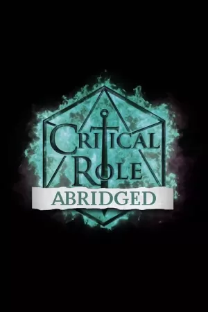 《Critical Role Abridged》海报