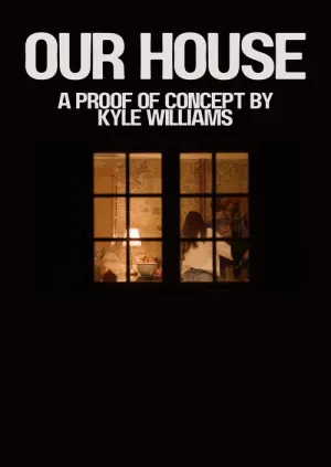 《Our House》海报